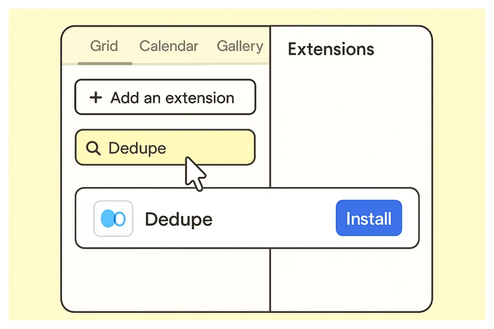 Add the Dedupe Extension