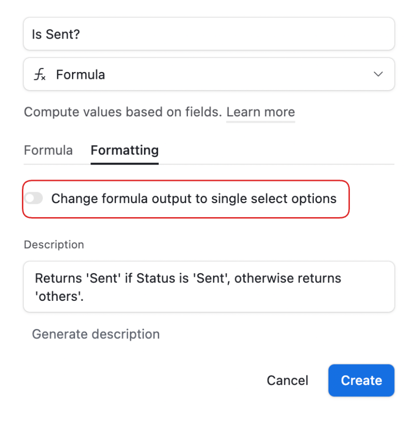 Formula field settings showing the Output to single select toggle and options entry